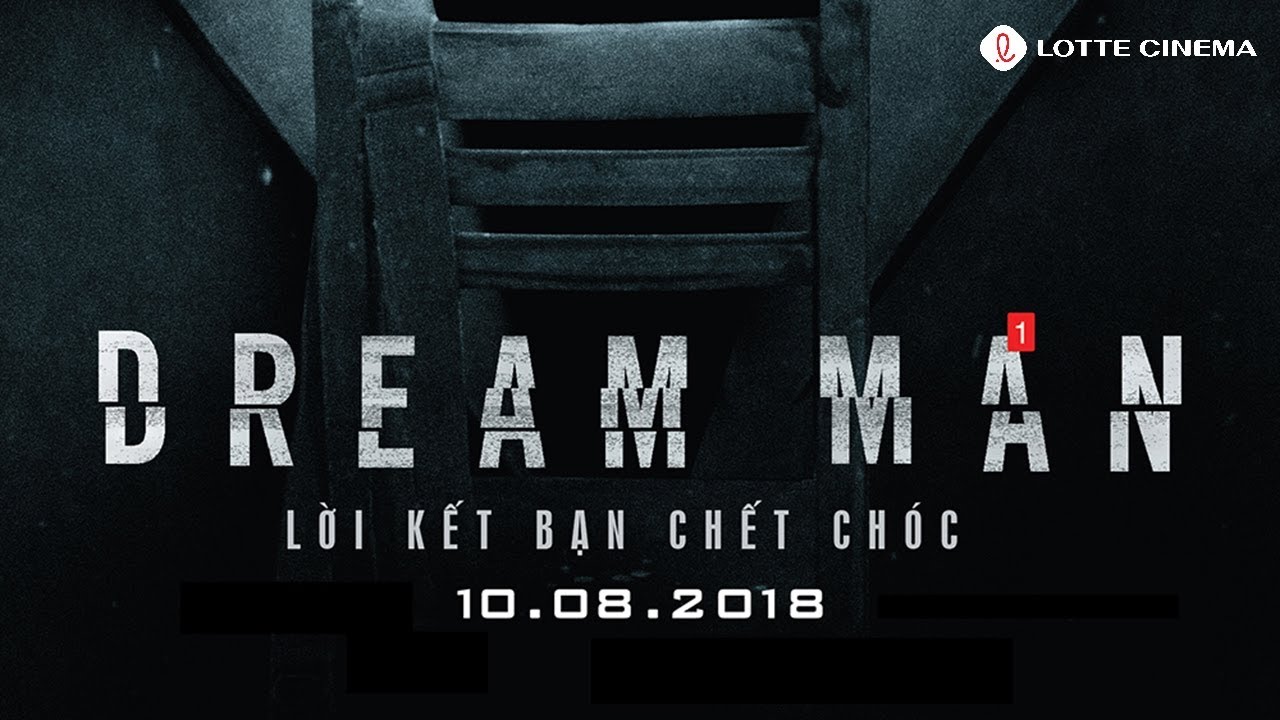 Loi Ket Ban Chet Choc Dream Man 2018