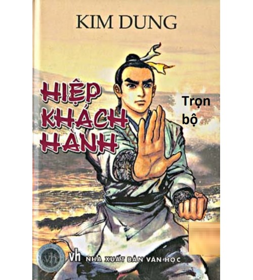 Top 10 bộ truyện kiếm hiệp hay nhất trong sự nghiệp lừng lẫy của cố nhà văn Kim Dung