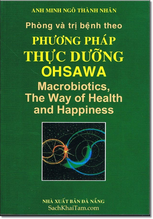 Phong Benh Va Tri Benh Theo Phuong Phap Thuc Duong Ohsawa – George Ohsawa