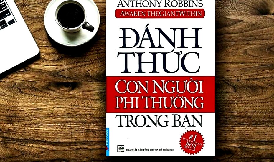 Danh Thuc Con Nguoi Phi Thuong Trong Ban – Anthony Robbins
