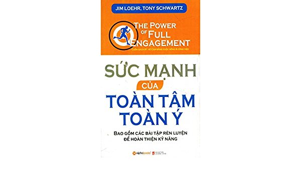 Suc Manh Cua Su Toan Tam Toan Y – Jim Loehr Tony Schwartz
