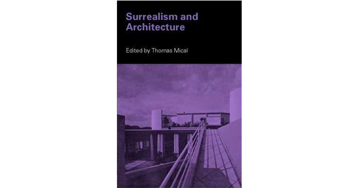 Surrealism And Architecture