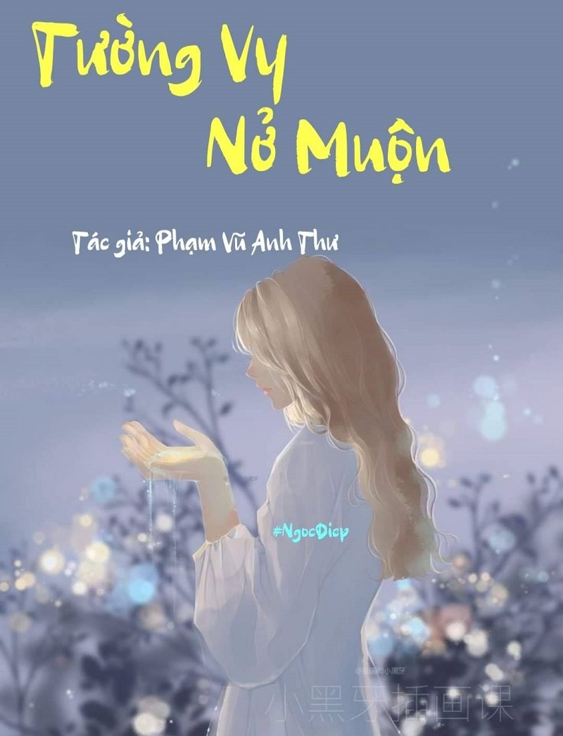 Tường Vy Nở Muộn