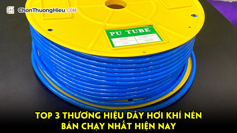 Top-3-thuong-hieu-day-hoi-khi-nen-ban-chay-nhat-hien-nay-chonthuonghieu
