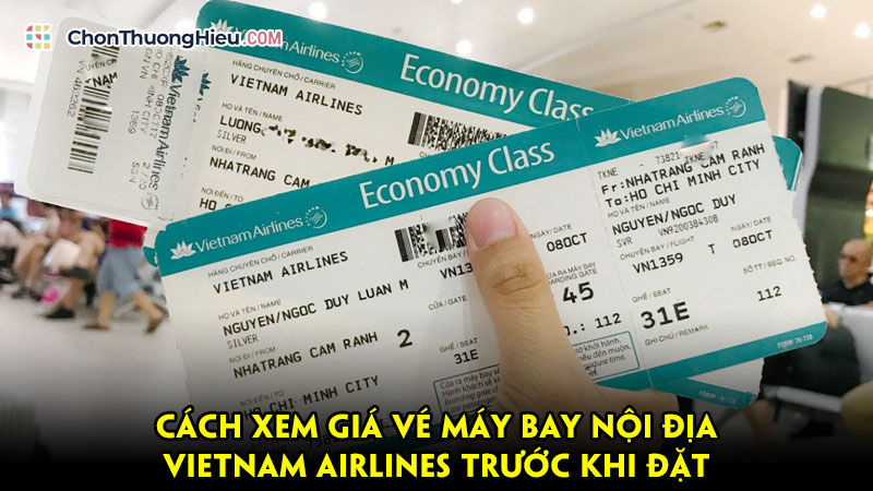 Cach-xem-gia-ve-may-bay-noi-dia-vietnam-airlines-truoc-khi-dat-chonthuonghieu