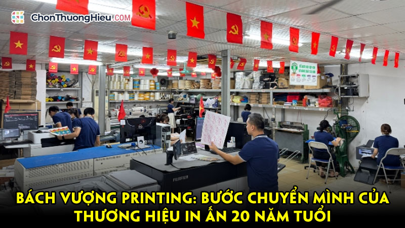 Bach-vuong-printing-buoc-chuyen-minh-cua-thuong-hieu-in-an-20-nam-tuoi-chonthuonghieu