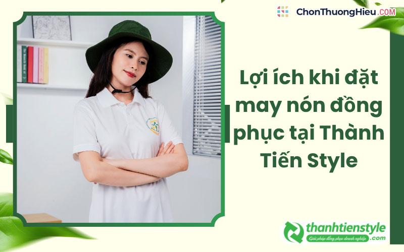 Loi-ich-khi-dat-may-non-dong-phuc-tai-thanh-tien-style-chonthuonghieu