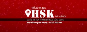 Tiếng Trung HSK Đà Nẵng