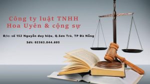 Công ty luật TNHH Hoa Uyên & Cộng sự Đà Nẵng